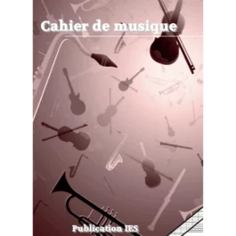 CAHIER DE MUSIQUE (24×32)