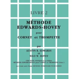 METHODE EDWARS HOVEY TROMPETTE/CORNET VOL 2