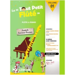 LE TOUT PETIT FLUTE VOL 1